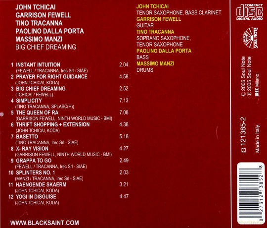 Garrison Fewell, John Tchicai, Tino Tracanna, Paolino Dalla Porta, Massimo Manzi: Big Chief Dreaming [CD]