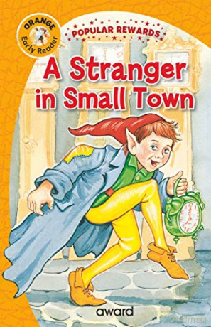 A Stranger in Small Town (Popular Rewards Early Readers) - Sophie Giles [KSIĄŻKA]