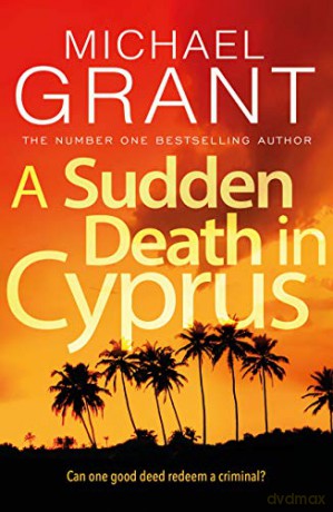 A Sudden Death in Cyprus (David Mitre thrillers) - Michael Grant [KSIĄŻKA]