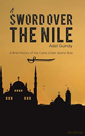 A Sword Over the Nile - Adel Guindy [KSIĄŻKA]