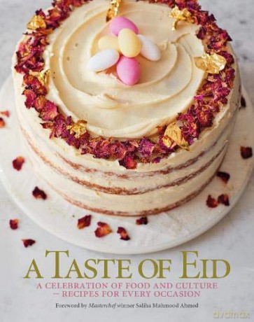 A Taste of Eid: A Celebration of Food and Culture - Recipes for Every Occasion - Emma Marsden [KSIĄŻKA]