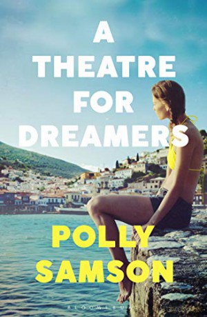 A Theatre for Dreamers: The Sunday Times bestseller - Polly Samson [KSIĄŻKA]