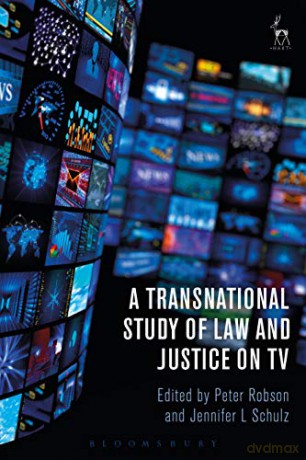 A Transnational Study of Law and Justice on TV - Peter Robson [KSIĄŻKA]