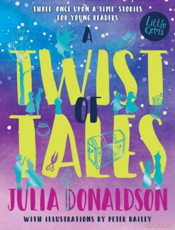 A Twist of Tales (Little Gems) - Julia Donaldson [KSIĄŻKA]