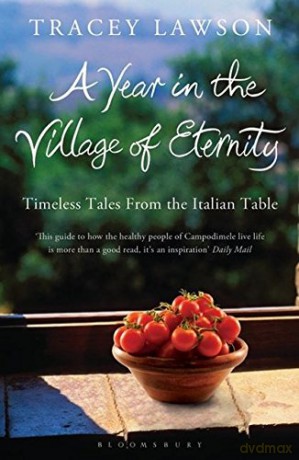 A Year in the Village of Eternity - Tracey Lawson [KSIĄŻKA]