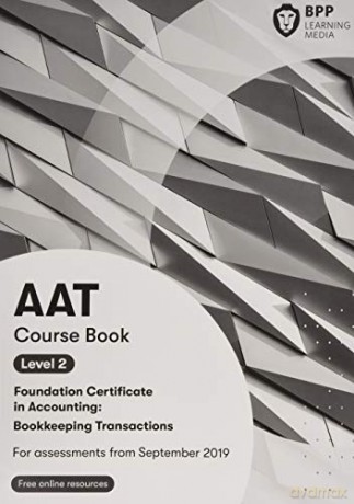 AAT Bookkeeping Transactions: Course Book - BPP Learning Media [KSIĄŻKA]