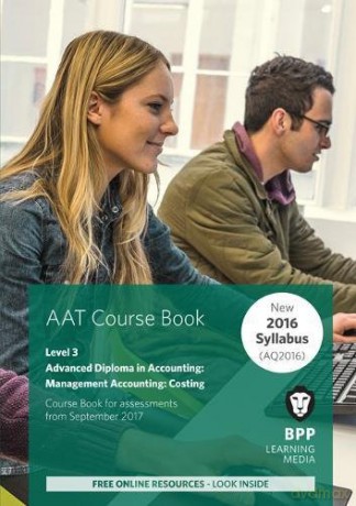AAT Management Accounting Costing: Course Book - BPP Learning Media [KSIĄŻKA]