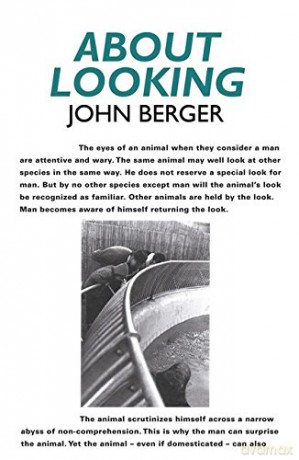 About Looking - John Berger [KSIĄŻKA]