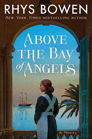 Above the Bay of Angels: A Novel - Rhys Bowen [KSIĄŻKA]