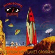Wordsound I Powa: Live From Planet Crooklyn [CD]