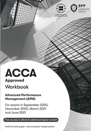 ACCA Advanced Performance Management: Workbook - BPP Learning Media [KSIĄŻKA]