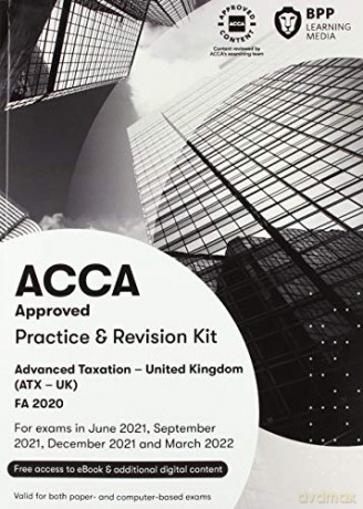 ACCA Advanced Taxation FA2020: Practice and Revision Kit - BPP Learning Media [KSIĄŻKA]