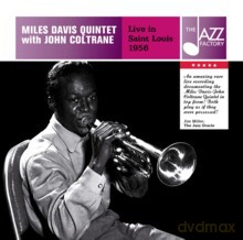 Miles Davis Quintet with John Coltrane: Live in Saint Louis 1956 [CD]