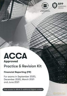 ACCA Financial Reporting: Practice and Revision Kit - BPP Learning Media [KSIĄŻKA]