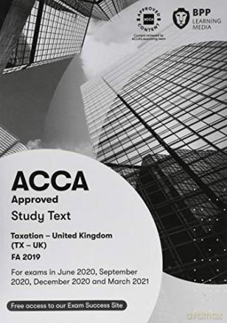 ACCA Taxation FA2019: Study Text - BPP Learning Media [KSIĄŻKA]