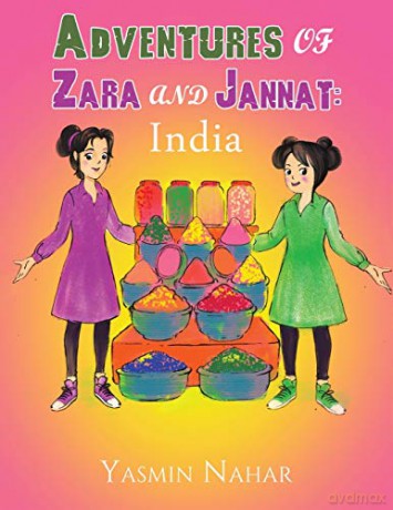 Adventures of Zara and Jannat: India - Yasmin Nahar [KSIĄŻKA]