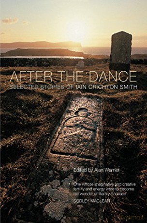 After the Dance: Selected Stories of Iain Crichton Smith - Iain Crichton-Smith [KSIĄŻKA]