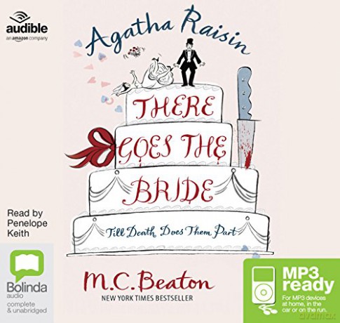 Agatha Raisin: There Goes the Bride: 20 - M.C. Beaton [KSIĄŻKA]