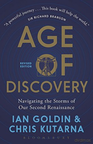 Age of Discovery: Navigating the Risks and Rewards of Our New Renaissance - Ian Goldin [KSIĄŻKA]