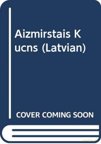 Aizmirstais Kucns (Latvian) - Holly Webb [KSIĄŻKA]