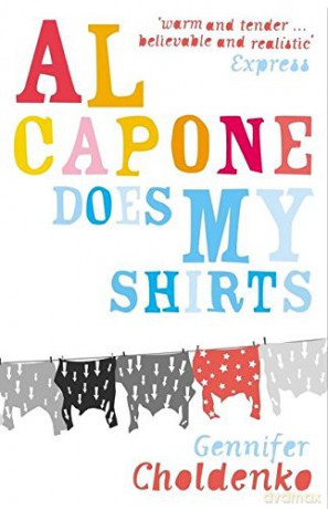 Al Capone does my shirts - Gennifer Choldenko [KSIĄŻKA]