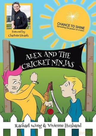 Alex and the Cricket Ninjas - Rachael Wong [KSIĄŻKA]