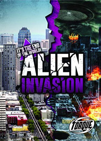 Alien Invasion (It's the End of the World!) - Allan Morey [KSIĄŻKA]