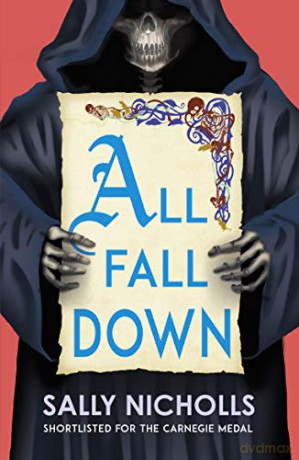 All Fall Down - Sally Nicholls [KSIĄŻKA]