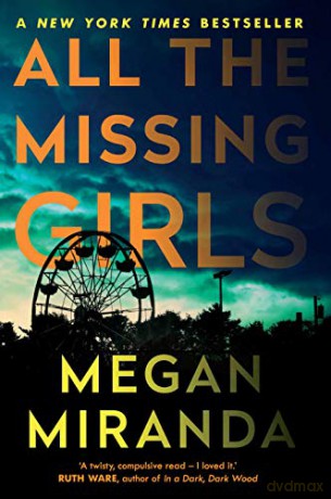 All the Missing Girls - Megan Miranda [KSIĄŻKA]