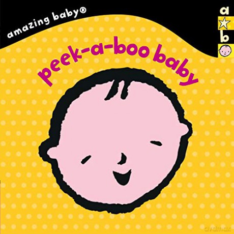 Amazing Baby Peek-a-Boo Baby! (Emma Dodd Series) - Emma Dodd [KSIĄŻKA]