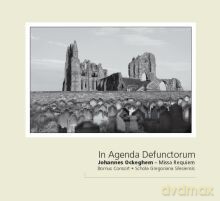 Bornus Consort, Schola Gregoriana Silesiensis: Johannes Ockeghem: In Agenda Defunctorum - Missa Requiem [CD]