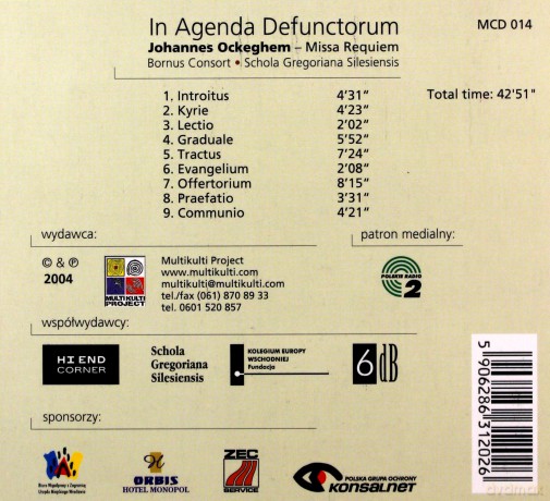 Bornus Consort, Schola Gregoriana Silesiensis: Johannes Ockeghem: In Agenda Defunctorum - Missa Requiem [CD]