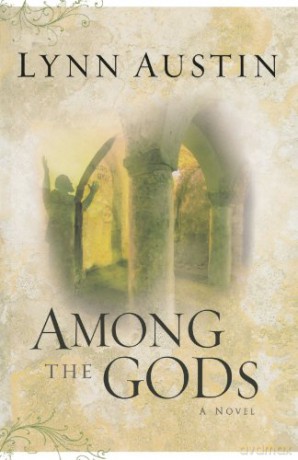 Among the Gods: Volume 5 (Chronicles of the Kings) - Lynn Austin [KSIĄŻKA]