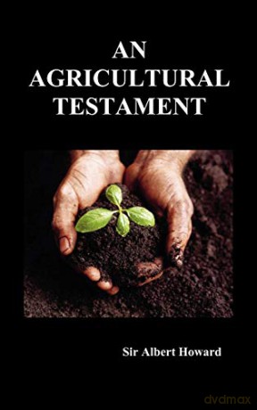 An Agricultural Testament (Hardback) - Albert Howard [KSIĄŻKA]