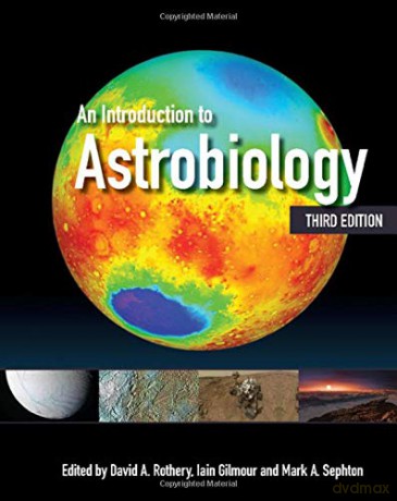 An Introduction to Astrobiology - David A. Rothery [KSIĄŻKA]