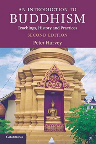 An Introduction to Buddhism, Second Edition: Teachings, History and Practices (Introduction to Religion) - Peter Harvey [KSIĄŻKA]