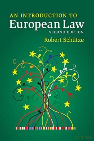 An Introduction to European Law - Robert Schütze [KSIĄŻKA]
