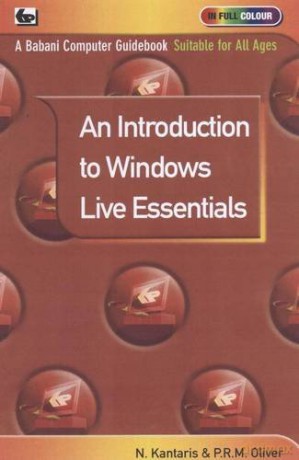 An Introduction to Windows Live Essentials - Noel Kantaris [KSIĄŻKA]