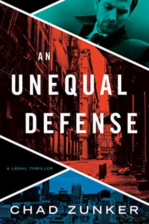 An Unequal Defense: 2 (David Adams) - Chad Zunker [KSIĄŻKA]