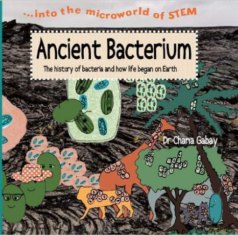 Ancient Bacterium (Microworld of STEM) - Chana Gabay [KSIĄŻKA]