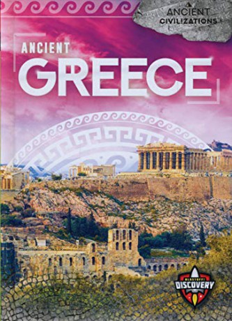 Ancient Greece (Ancient Civilizations) - Sara Green [KSIĄŻKA]