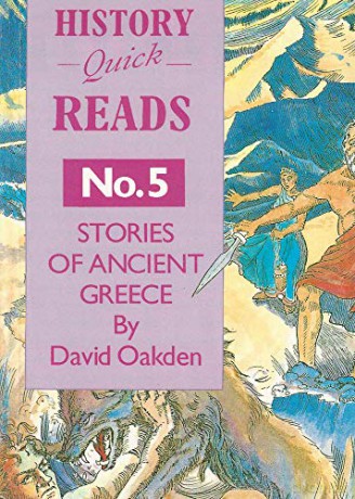 History Quick Reads: Stories of Ancient Greece No. 5 - David Oakden [KSIĄŻKA]