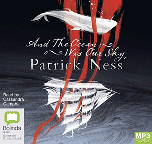 And The Ocean Was Our Sky - Patrick Ness [KSIĄŻKA]