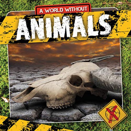 Animals (A World Without) - William Anthony [KSIĄŻKA]