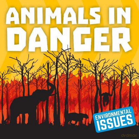 Animals in Danger (Environmental Issues) - Gemma McMullen [KSIĄŻKA]
