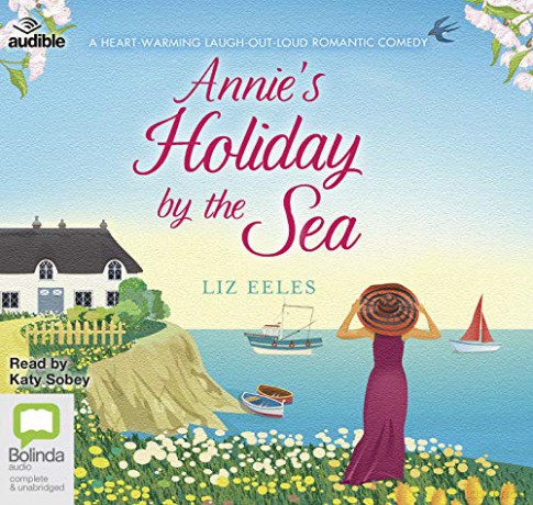 Annie's Holiday by the Sea: 1 (Salt Bay) - Liz Eeles [KSIĄŻKA]