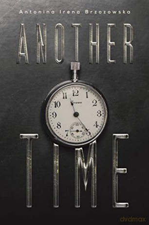 Another Time - Antonina Irena Brzozowska [KSIĄŻKA]
