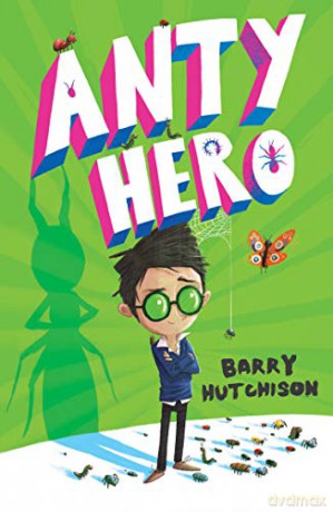 Anty Hero - Barry Hutchison [KSIĄŻKA]
