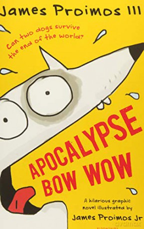 Apocalypse Bow Wow - James Proimos III [KSIĄŻKA]
