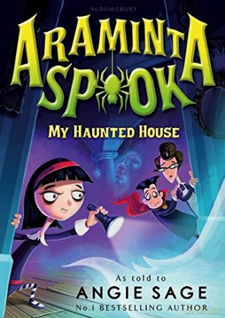 Araminta Spook: My Haunted House (Araminta Spook 1) - Angie Sage [KSIĄŻKA]